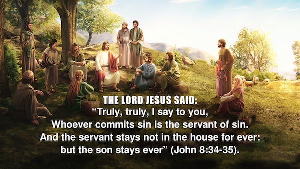 John 8:34-35 Bible verses about sin