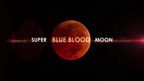 Jan. 31, 2018 Super Blue Blood Moon and Lunar Eclipse