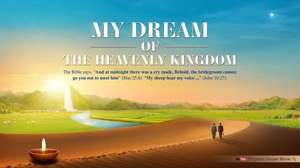 My Dream of the Heavenly Kingdom