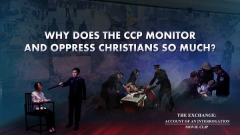 01 Why Does the CCP Monitor and Oppress Christians So Much