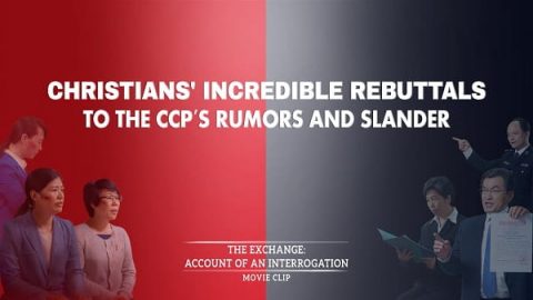 Christians' Incredible Rebuttals to the CCP's Rumors and Slander