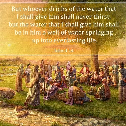 John 4:14 - The Water of Life - bible verse about eternal life