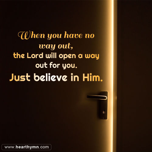 God Will Open a Way Out for You - Faith in God Inspirational Quote Image