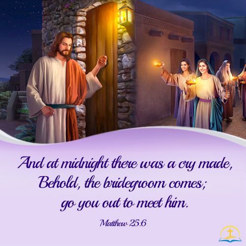 Matthew 25:6 - Ready For the Midnight Cry, Daily Bible Verse