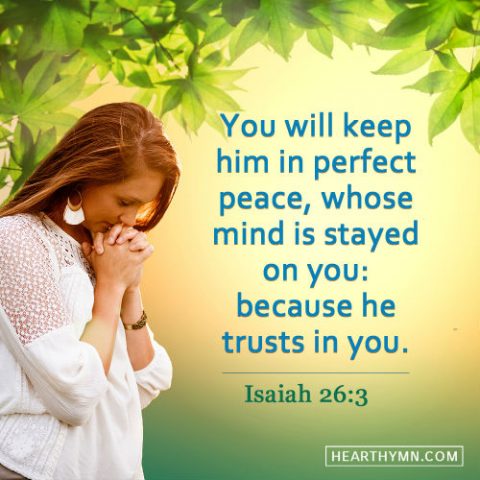 Isaiah 26:3 -The Peace of God, Daily Bible Reading