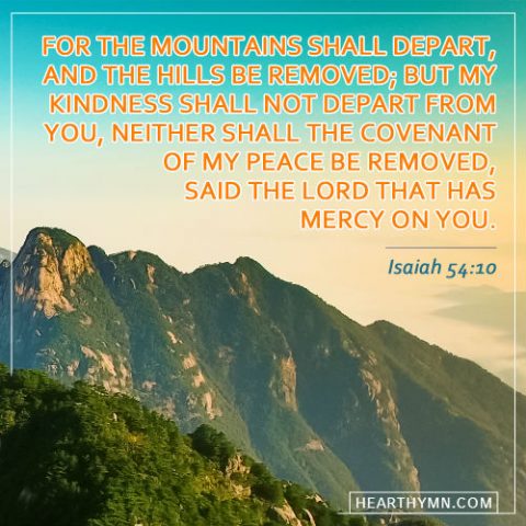 Isaiah 54:10 - My Kindness Shall Not Depart From You - Daily Bible Verse