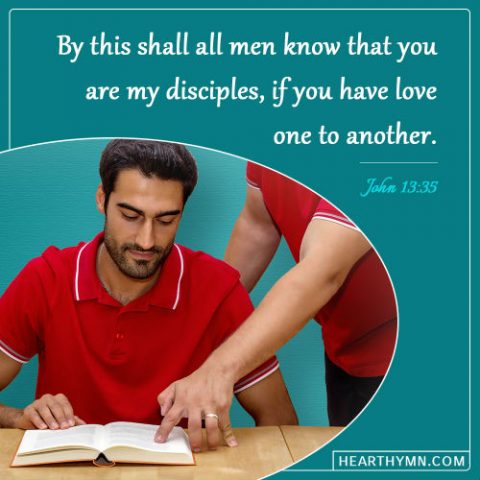 John 13:35 - They'll Know We Are Christian By Our Love, Daily Bible Verse