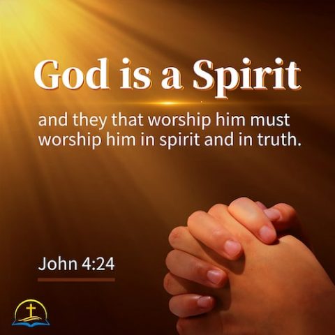 John 4:24 - True Worship, Verse of the Day