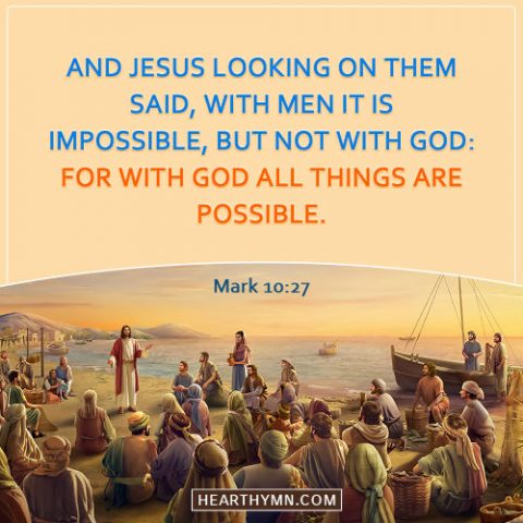 Mark 10:27 - With God All Things Are Possible, Bible Verse of the Day