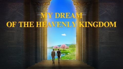 Christian Movie "My Dream of the Kingdom of Heaven" Poster