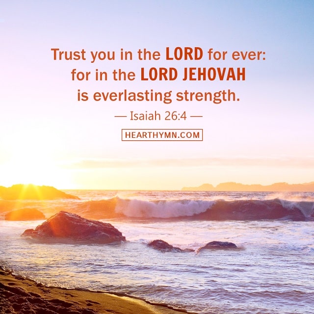 Isaiah 26:4 - Trust in the Lord Forever