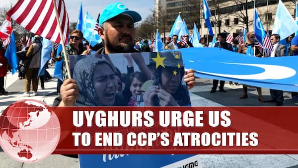 Human Rights News: Uyghurs Urge US to End CCP’s Atrocities at Washington, D.C. Rally