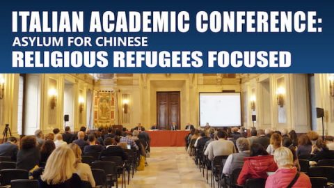 Italian Academic Conference Asylum for Chinese Religious Refugees Focused