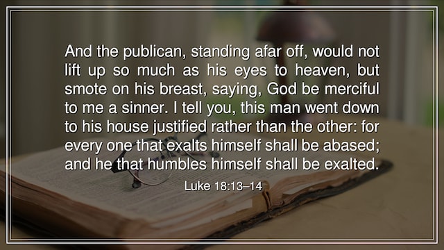 Luke 18:13-14 meaning