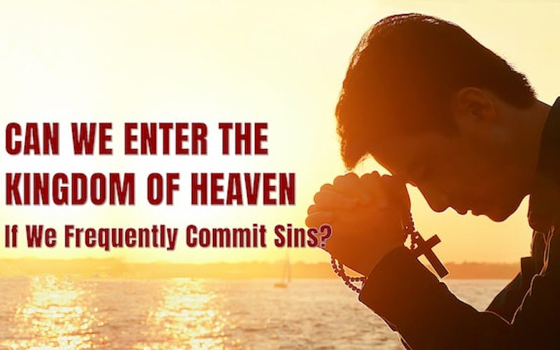 can-we-enter-the-kingdom-of-heaven