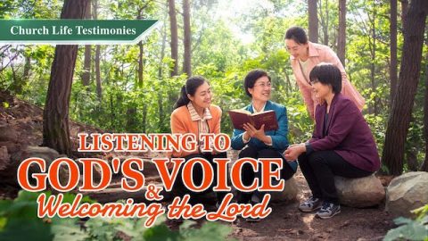 2020 Christian Testimony Video | "Listening to God's Voice and Welcoming the Lord" (English Dubbed)