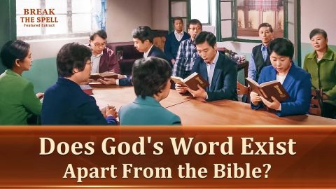 Christian Movie | Does God's Word Exist Apart From the Bible? (Highlights)