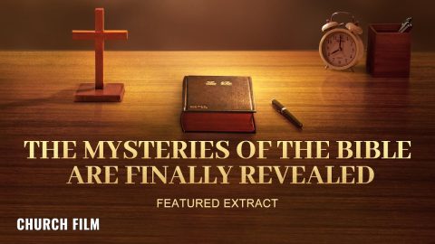 Christian Movie | The Mysteries of the Bible Are Finally Revealed (Highlights)
