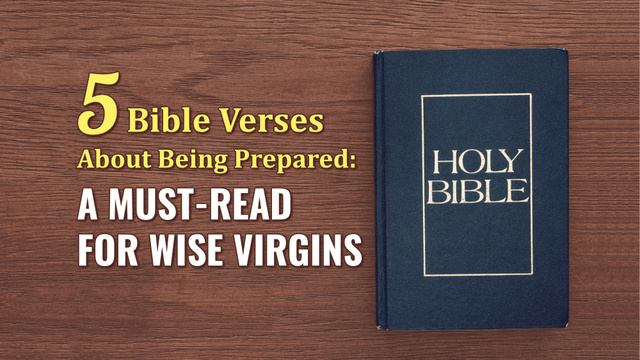 5 Bible Verses About Being Prepared: A Must-Read for Wise Virgins